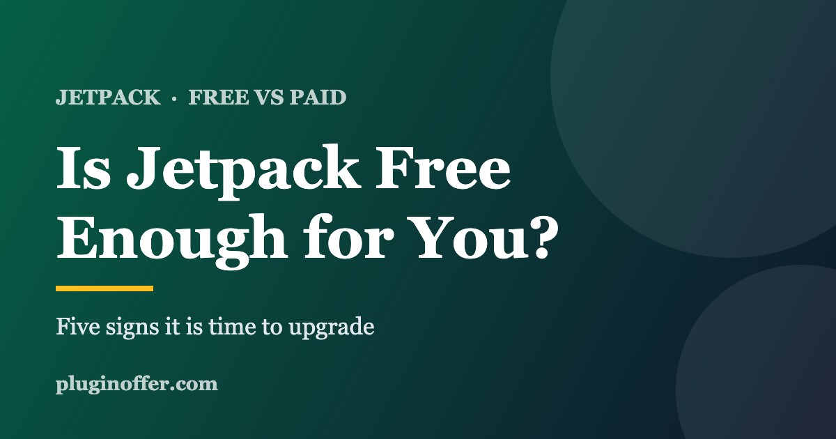 Is Jetpack Free enough