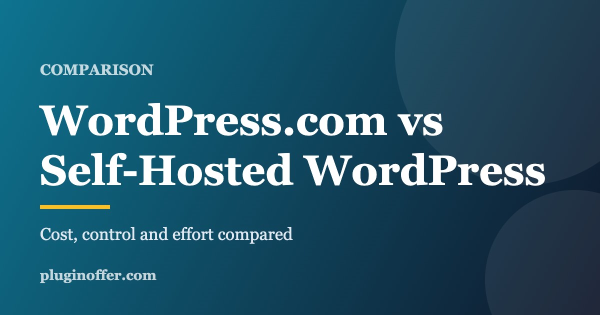 WordPress.com vs self-hosted WordPress comparison